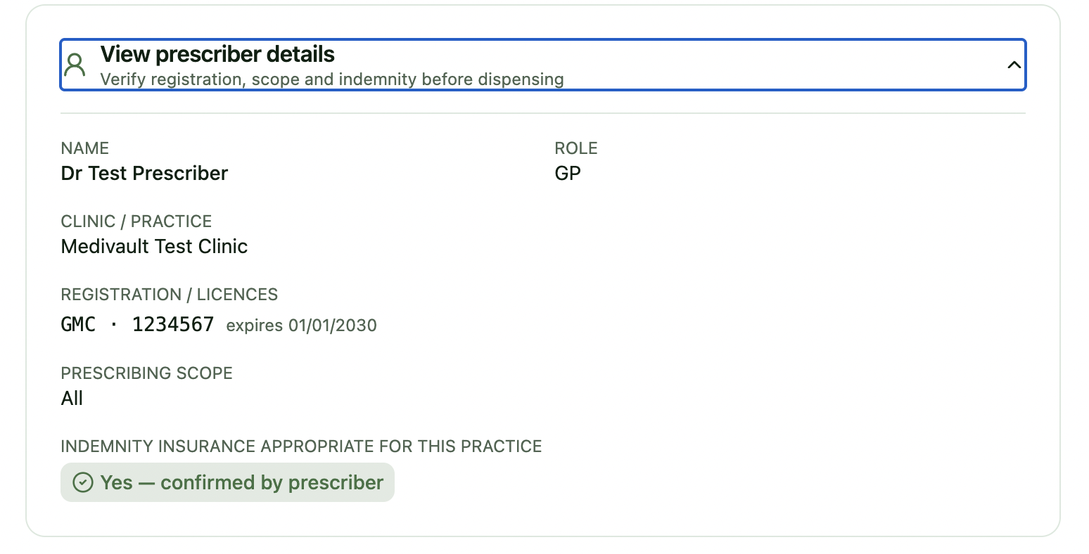 Prescriber verification panel showing GMC registration, scope and indemnity